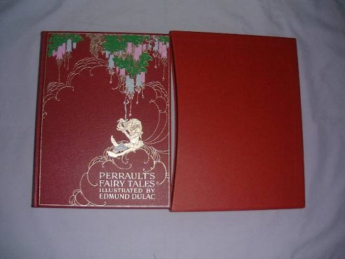 City Travel Guides Discounted  Books : Perrault's Fairy Tales illustrated by Edmund Dulac