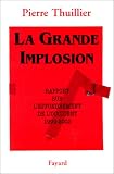 La grande implosion