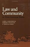 Law and Community in Three American Towns