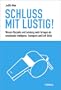 Schluss mit Lustig: Warum Leistung und Disziplin mehr bringen als emotionale Intelligenz, Teamgeist und Soft Skill