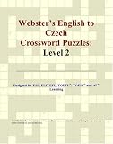 Webster's English to Czech Crossword Puzzles: Level 2