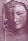 The Envy of Angels: Cathedral Schools and Social Ideals in Medieval Europe, 950-1200 (The Middle Ages Series)