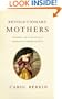 Revolutionary Mothers: Women in the Struggle for America's Independence