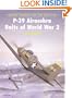 P-39 Airacobra Aces of World War 2 (Osprey Aircraft of the Aces No 36)