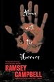 Alone with the Horrors: The Great Short Fiction of Ramsey Campbell 1961-1991
