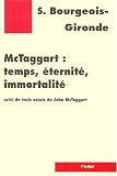 McTaggart : Temps, éternité, immortalité