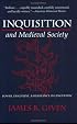 Inquisition and Medieval Society: Power, Discipline, and Resistance in Languedoc