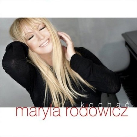 Maryla Rodowicz - Kochac - Zortam Music