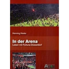In der Arena - Leben mit Fortuna D�sseldorf
