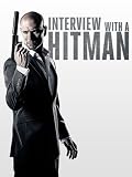 Interview with a Hitman Interview with a Hitman
