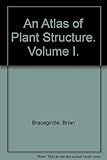 An atlas of plant structure