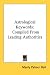 Book Astrological Keywords: Compiled From Leading Authorities
