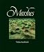 Books : Marshes: The Disappearing Edens