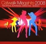 Catwalk Megahits 2008