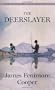 The Deerslayer