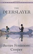 The Deerslayer (Bantam Classics)