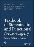 Textbook of Stereotactic and Functional Neurosurgery (v. 1&2)