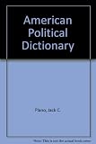 The American political dictionary