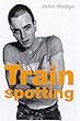 Trainspotting: Screenplay (Faber Reel Classics)