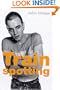 Trainspotting (Faber Reel Classics)