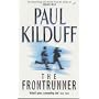 The Frontrunner by Paul Kilduff