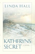 Katheryn's Secret (A Tale of Three Mysteries #3)