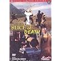 Slice of Death