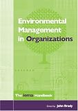Review Earthscan Ltd  / Environmental Management in Organizations: The IEMA Handbook