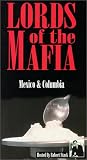 Buy : Lords of the Mafia - Mexico & Colombia [VHS]