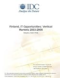 Review IDC Research  / Finland, IT Opportunities: Vertical Markets 2003-2008
