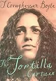 The Tortilla Curtain