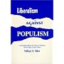 Liberalism Against Populism: A Confrontation Between the Theory of Democracy and the Theory of Social Choice