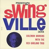 Coleman Hawkins - Coleman Hawkins with the Red Garland Trio ( Audio CD ) - B00005222D