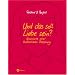 Und das soll Liebe sein?: Geschichte einer bedrohlichen Beziehung