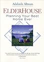 ElderHouse: Staying Safe and Independent in Your Own Home As You Age