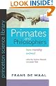 Primates and Philosophers: How Morality Evolved