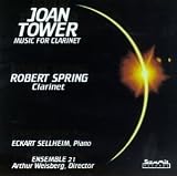 Joan Tower: Music For Clarinet