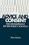 Advice and Consent: The Development of the Policy Sciences
