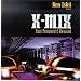X-Mix: Fast Forward & Rewind