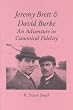 Jeremy Brett and David Burke: A Study in Canonical Fidelity (Rupert Books Monograph S.)