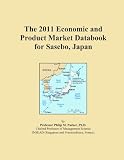The 2011 Economic and Product Market Databook for Sasebo, Japan