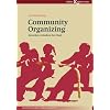 Community Organizing: Menschen ver�ndern ihre Stadt