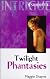 Twilight Phantasies (Silhouette Shadows) (Silhouette Intrigue) (Shadows (Silhouette))