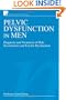 Pelvic Dysfunction in Men: Diagnosis and Treatment of Male Incontinence and Erectile Dysfunction (Wiley Series in Nursing)