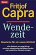 Wendezeit. Bausteine f�r ein neues Weltbild