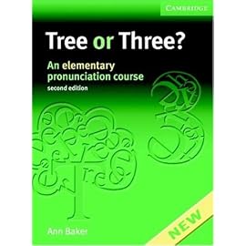 Tree or Three? Student's Book and Audio CD: An Elementary Pronunciation Course (Face2face S)