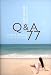 ニューウエイズで夢を叶えるためのQ&A77