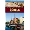 L�beck MM-City inkl. Travem�nde: Reisehandbuch mit vielen praktischen Tipps