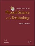 Encyclopedia of Physical Science and Technology