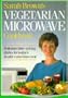 Sarah Brown's Vegetarian Microwave Cookbook Pb